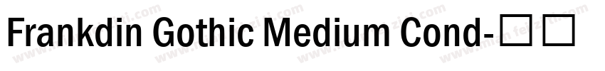 Frankdin Gothic Medium Cond字体转换